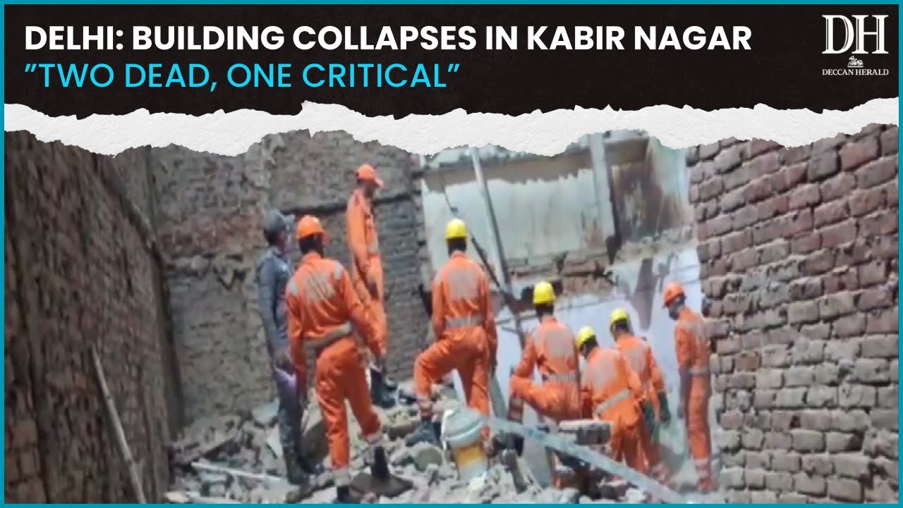 Delhi: Building Collapses in Kabir Nagar | 2 Workers Dead, 1 Critical