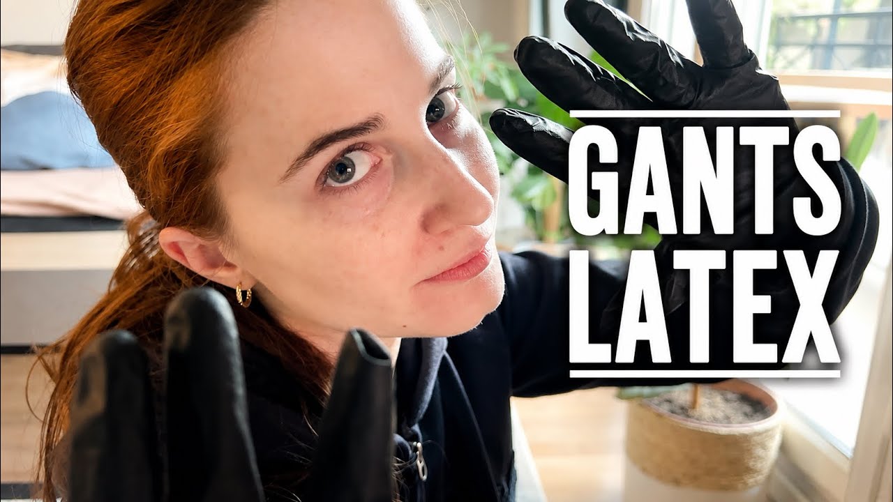 ASMR | Je te détends avec des gants en latex 🔥