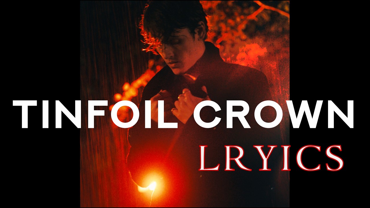 Set Loose - Tinfoil Crown (Lyrics)