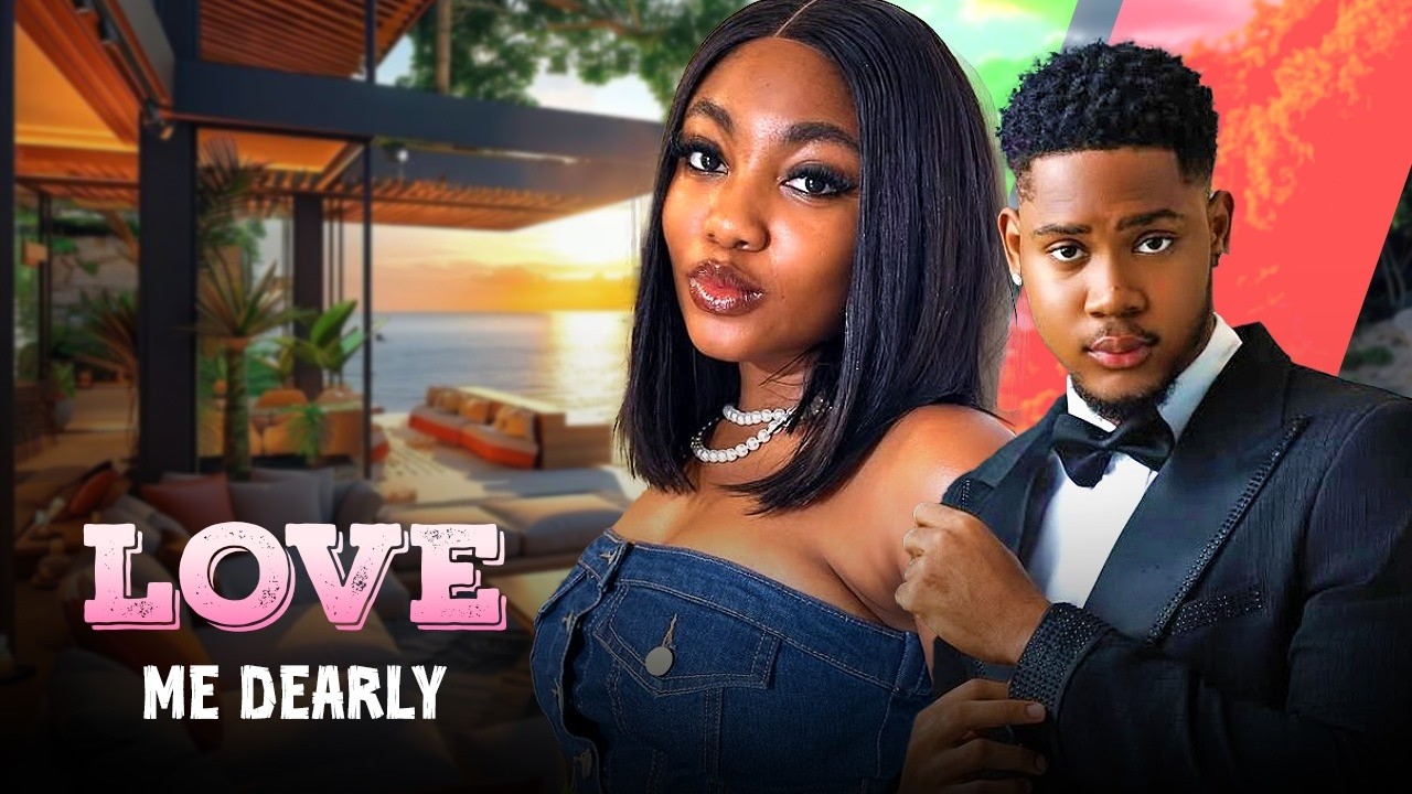LOVE ME DEARLY - ANGEL UNIGWE, CLINTON JOSHUA - Nigerian Movie Latest Full Movies
