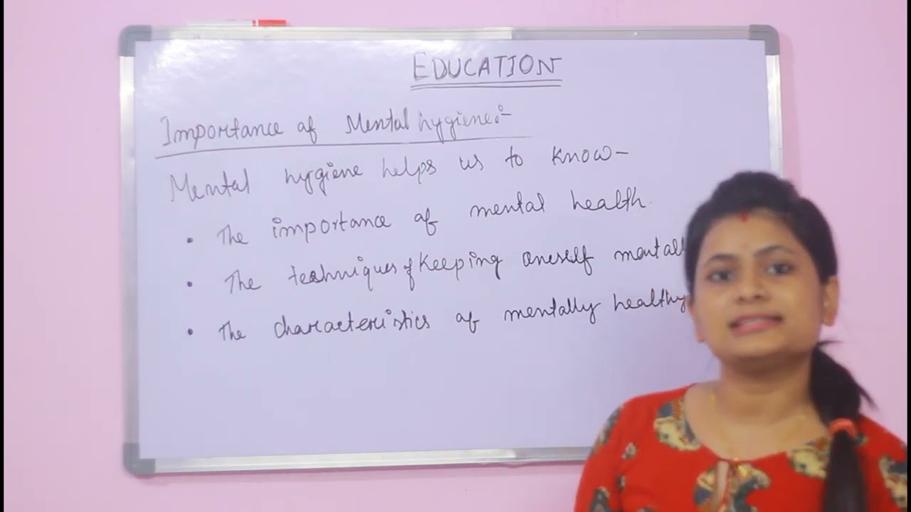 Functions of mental hygiene