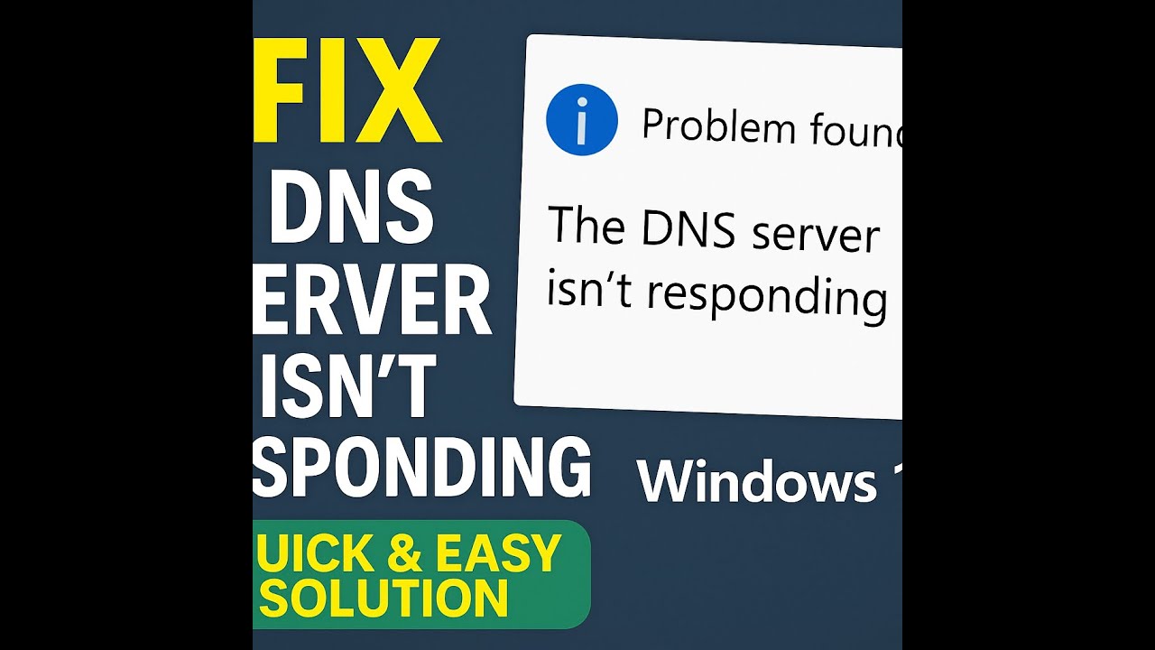 Fix DNS Server Isn&rsquo;t Responding Error on Windows 10/7 | Quick Solution!
