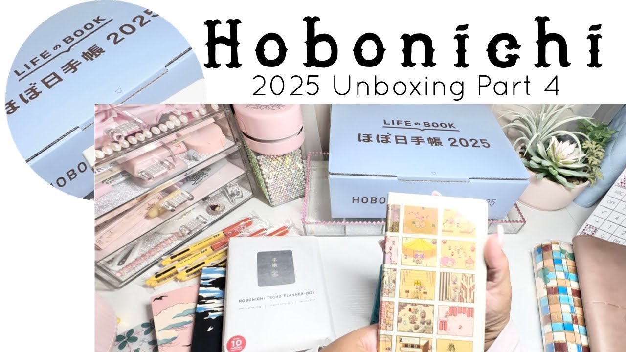 2025 Hobonichi Haul | Unboxing 4 | LATE upload November 18, 2024