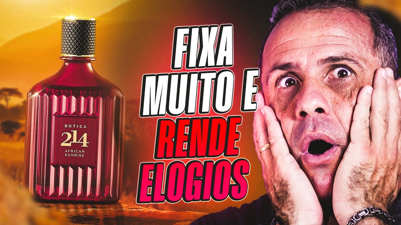 BOTICA 214 AFRICAN SUNRISE DO BOTICÁRIO: UMA JÓIA NACIONAL #perfumenacional