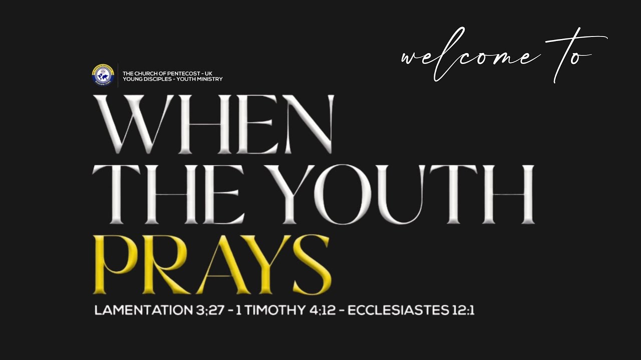 WHEN THE YOUTH PRAYS 1.0