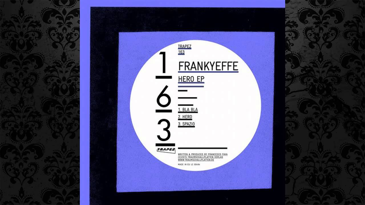 Frankyeffe - Hero (Original Mix) [TRAPEZ]