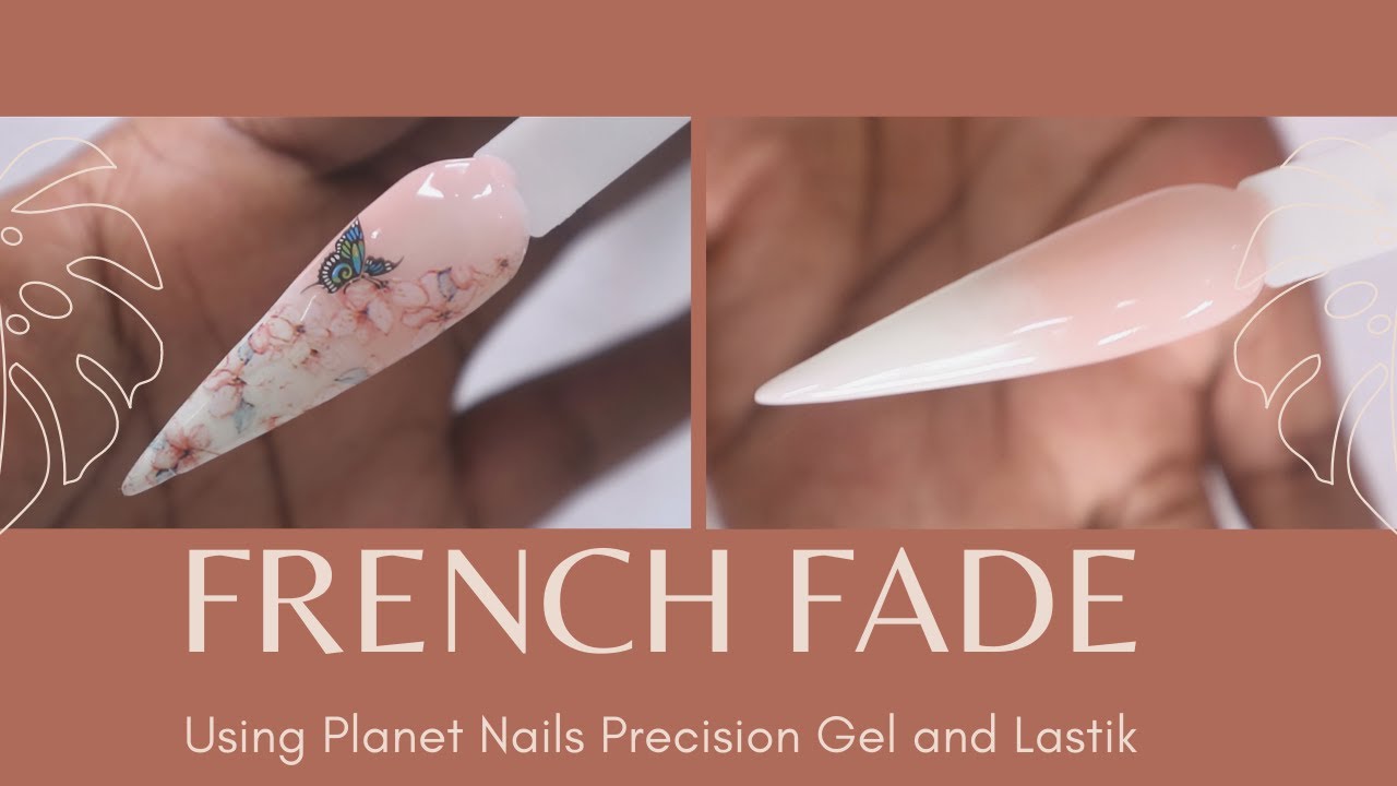 French Fade Using Planet Nails Precision Gel and Lastik | French Ombre Nail Art