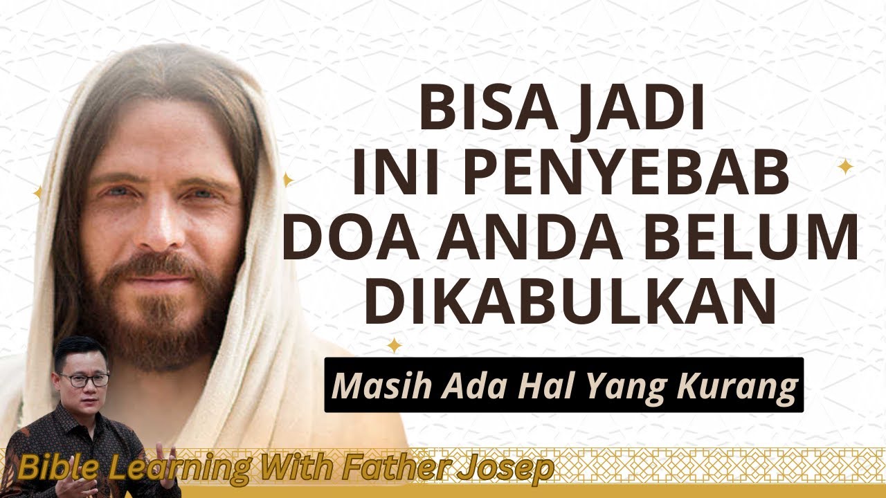 BISA JADI INI PENYEBAB DOA ANDA BELUM DIKABULKAN