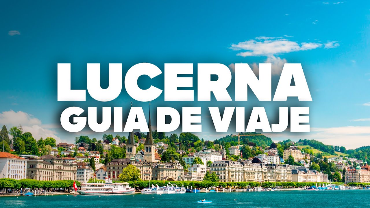 GU&Iacute;A COMPLETA DE LUCERNA! Cu&aacute;ndo ir, d&oacute;nde quedarse, que hacer y paseos!
