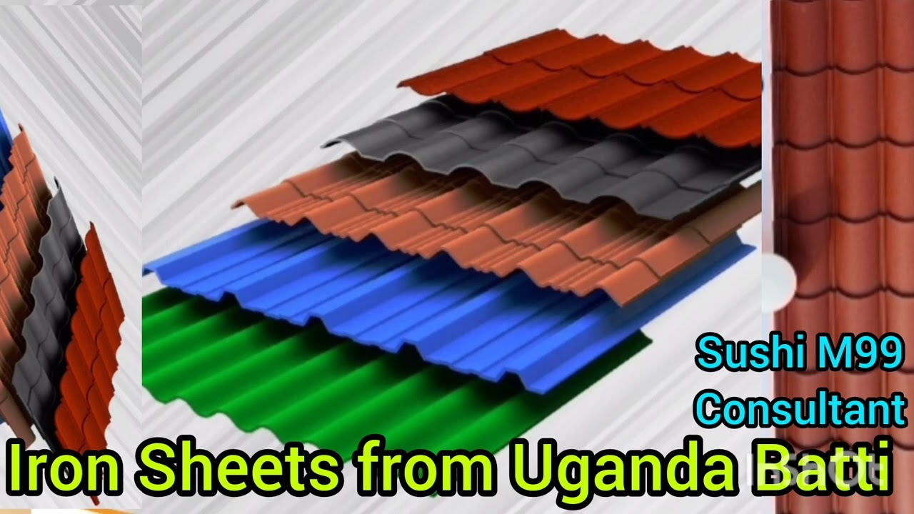 Understand the common Iron Sheets from Uganda Batti in Uganda