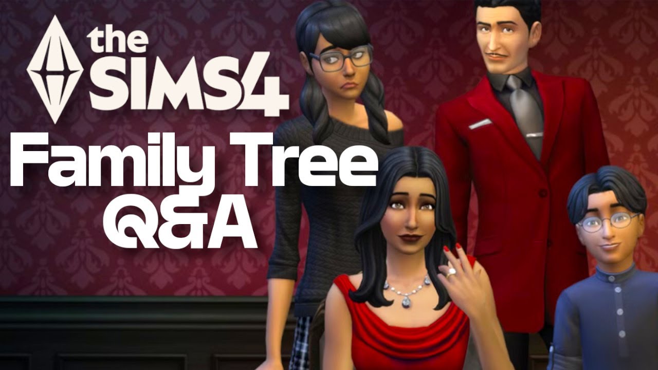 The Sims 4 Family Tree Dev Q & A overview!