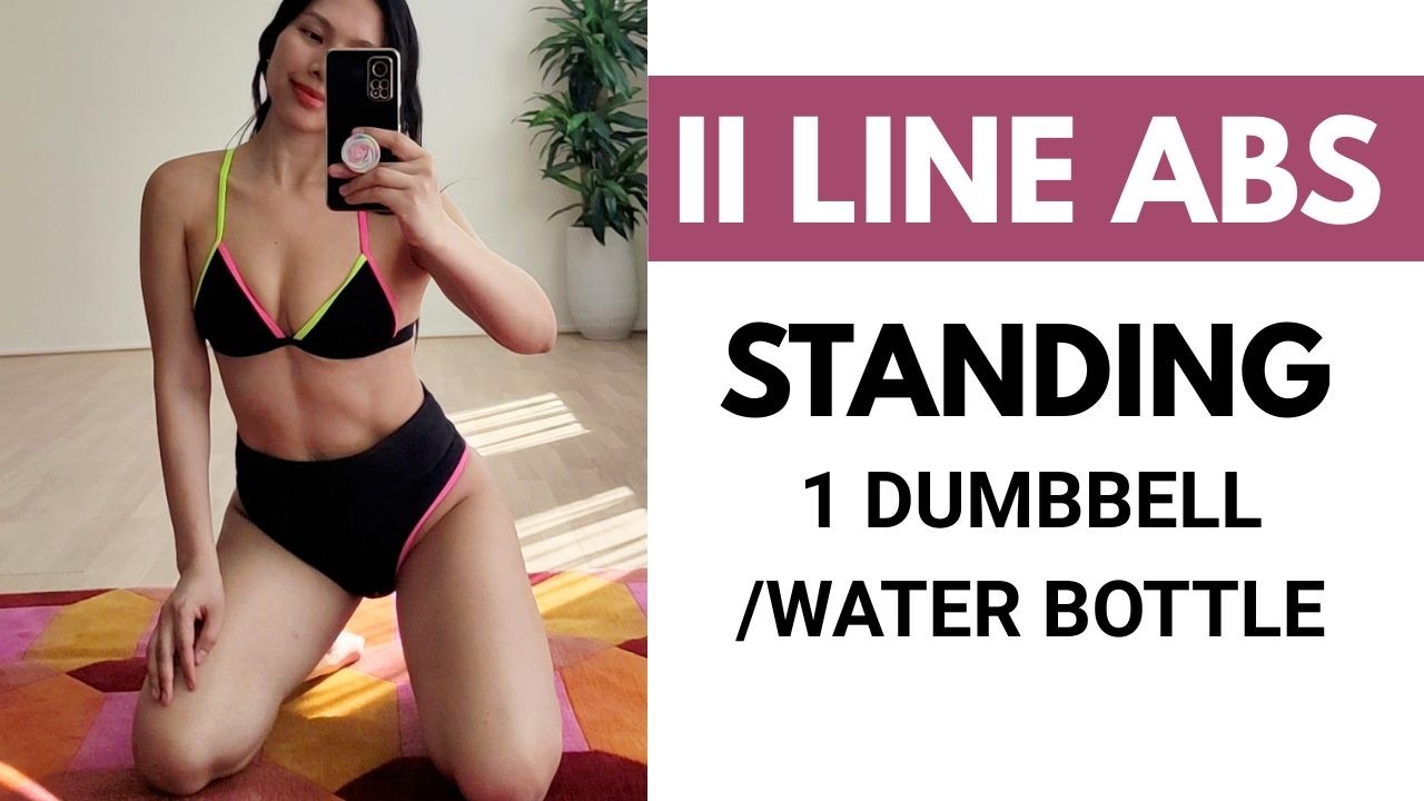 TONED SEXY ABS, 11 line and visible 6 pack, standing workout with 1 dumbbell/ water bottle