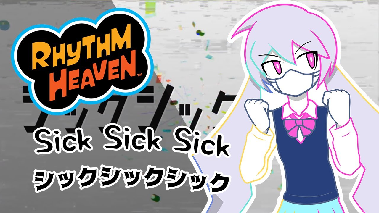 Sick Sick Sick (PinocchioP) - Rhythm Heaven Custom Remix