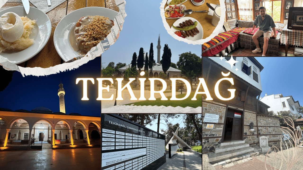 TEKİRDAĞ VLOG |  GEZİ REHBERİ, TEKİRDAĞ KÖFTE, HAYRABOLU TATLISI, NAMIK KEMAL EVİ 📍