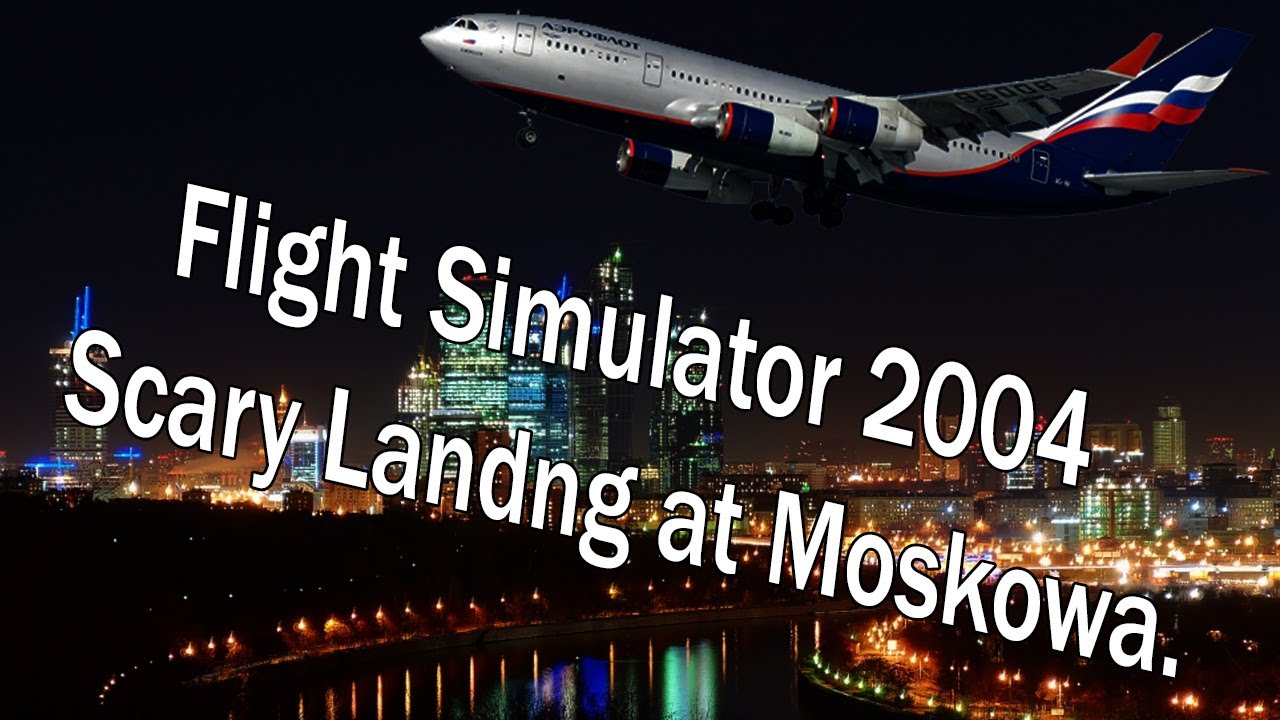 Track IR ( FS 9 ) Aeroflot Airbus A319-100 Very foggy Landing at Moscow Sheremetyevo