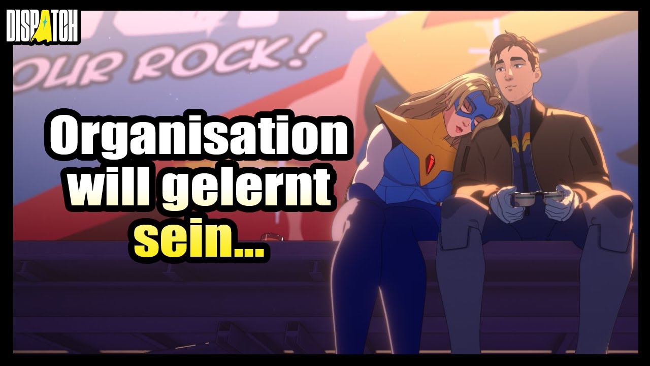 Dispatch #2: Organisation will gelernt sein! [Deutsch]