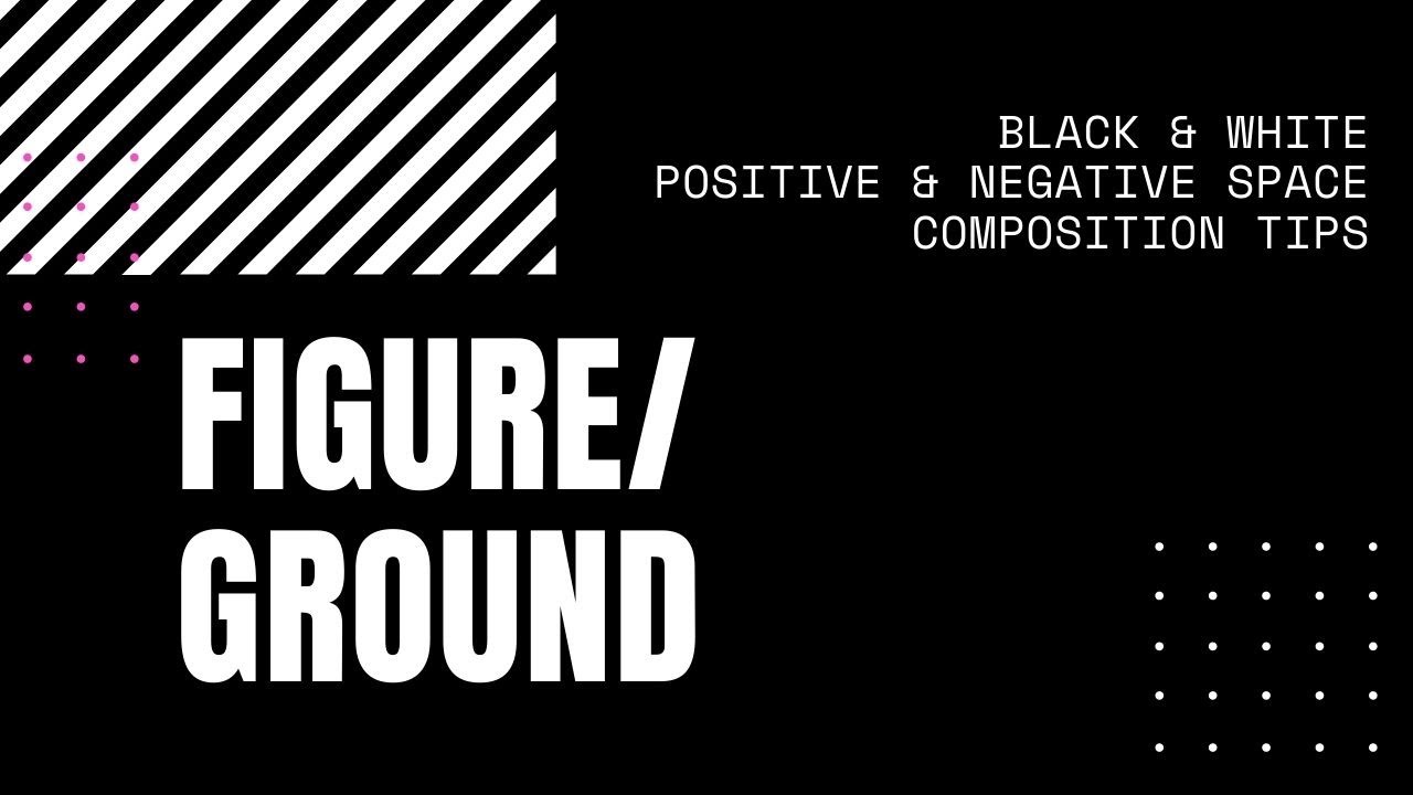 Composition Planning for Figure/Ground, Positive/Negative Space