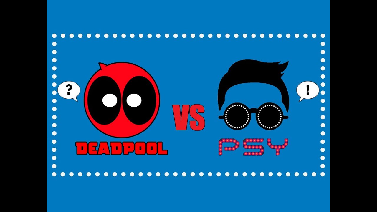 Deadpool vs Gentleman | PSY Parody