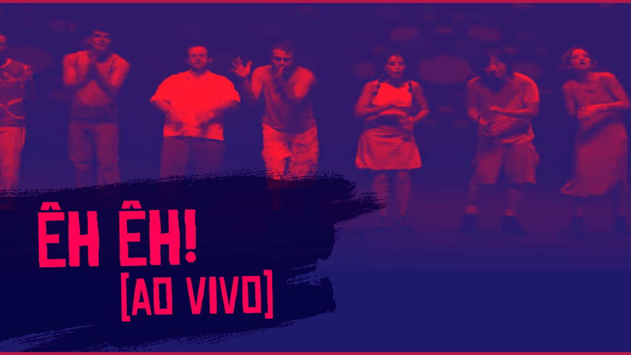 ÊH ÊH! - Barbatuques | Indivíduo Corpo Coletivo