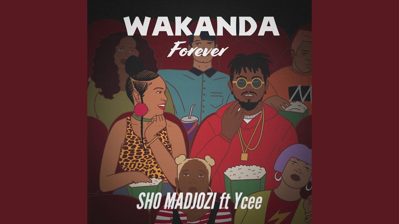 Wakanda Forever (feat. Ycee)