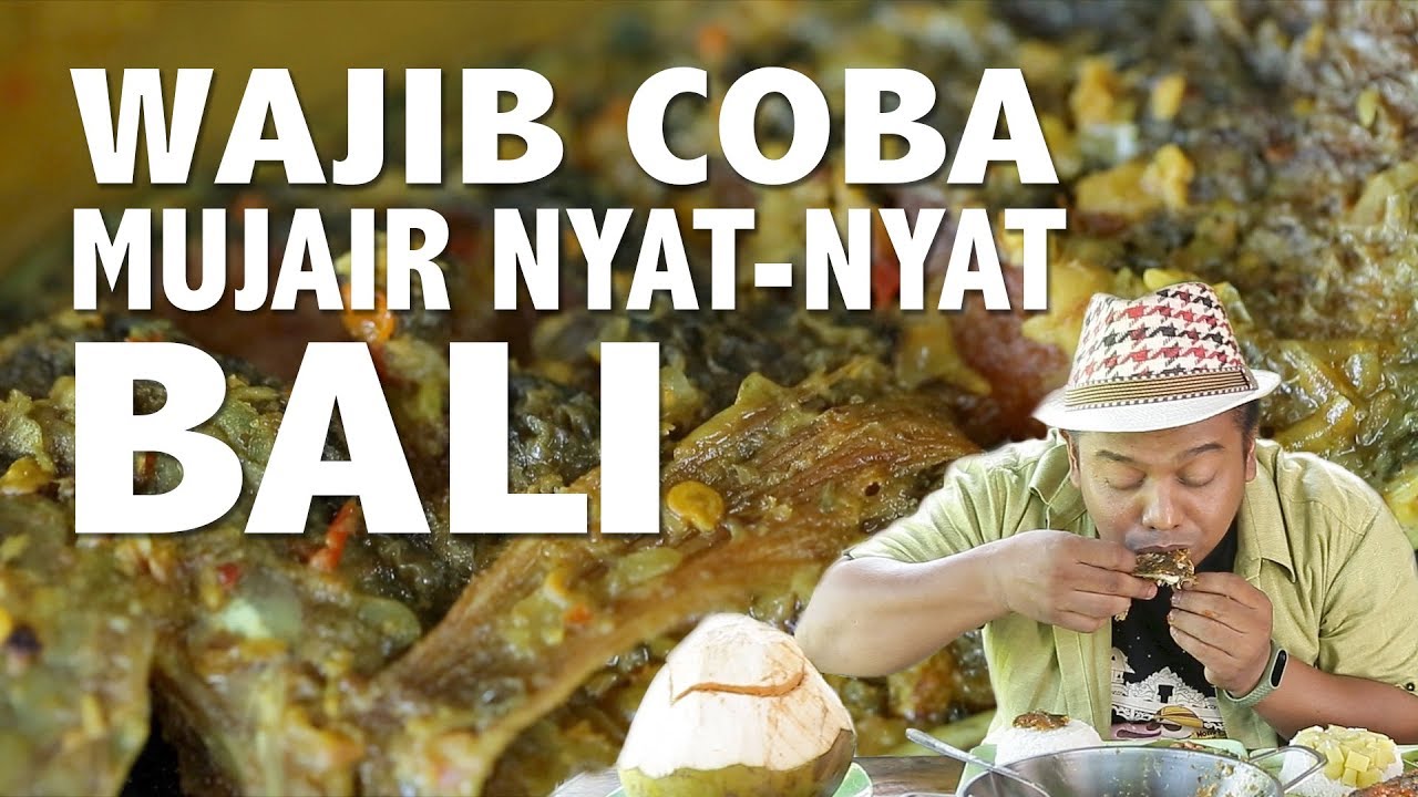 Jangan Lupa! di Bali Harus Coba Makanan ini