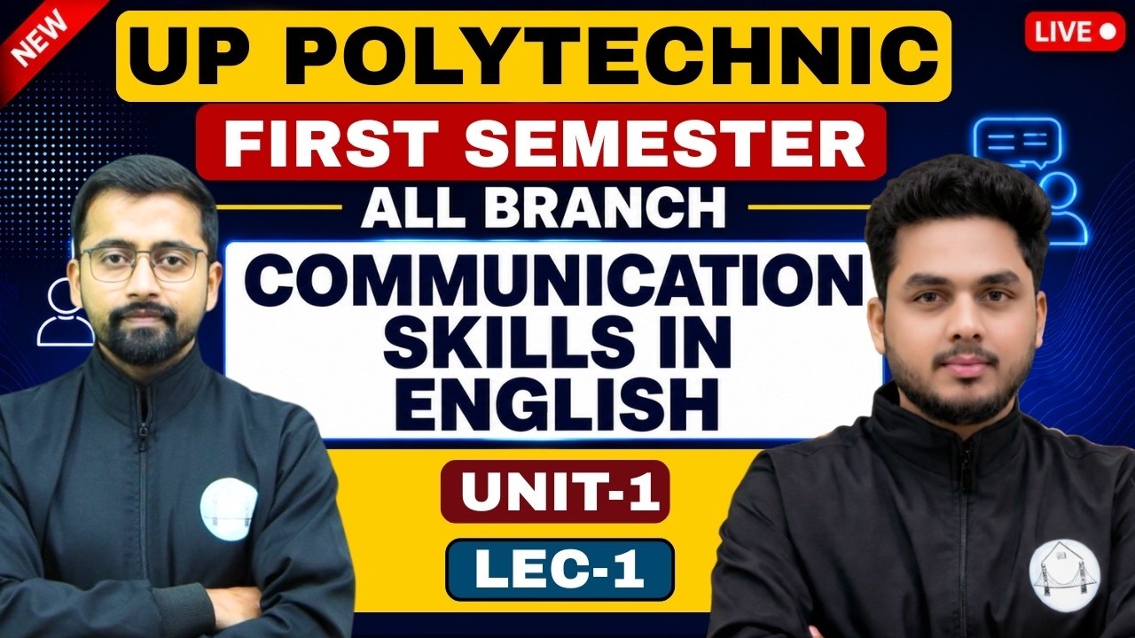 Communication Skills in English | Unit-1, Lec-1 | Polytechnic First Semester | By : Ashwini Sir