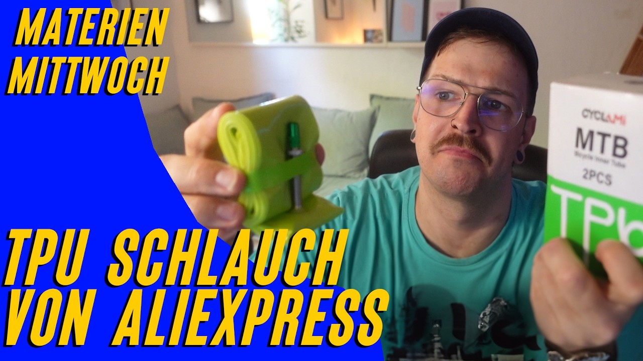 Billig oder genial? TPU Schlauch von AliExpress - Materien Mittwoch