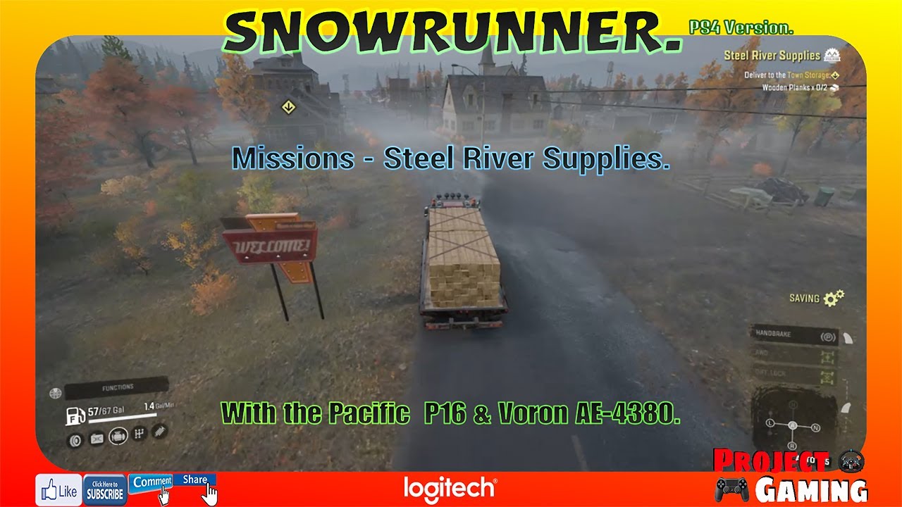 SNOWRUNNER   |  PS4 Version  |  Missions  -  Steel River Supplies