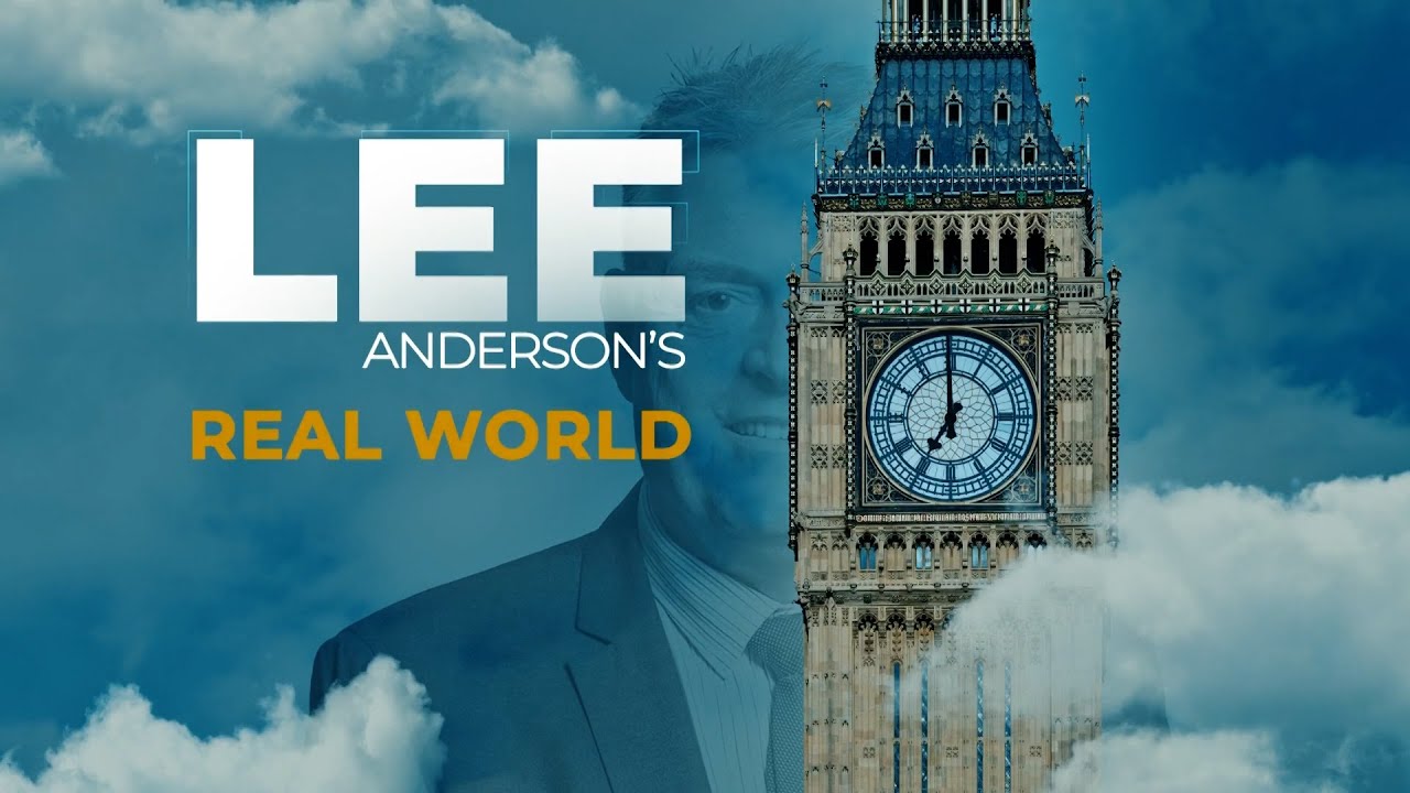 Lee Anderson's Real World | Friday 26th January