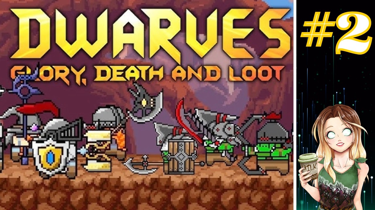 Dwarves: Glory, Death and Loot PL &ndash; Pełny skład i na wodza #2