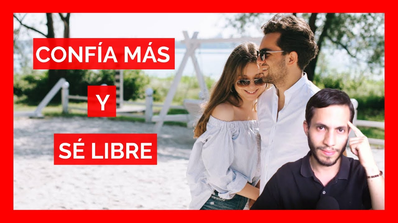 Cómo CONFIAR MÁS EN MI PAREJA de una vez por todas