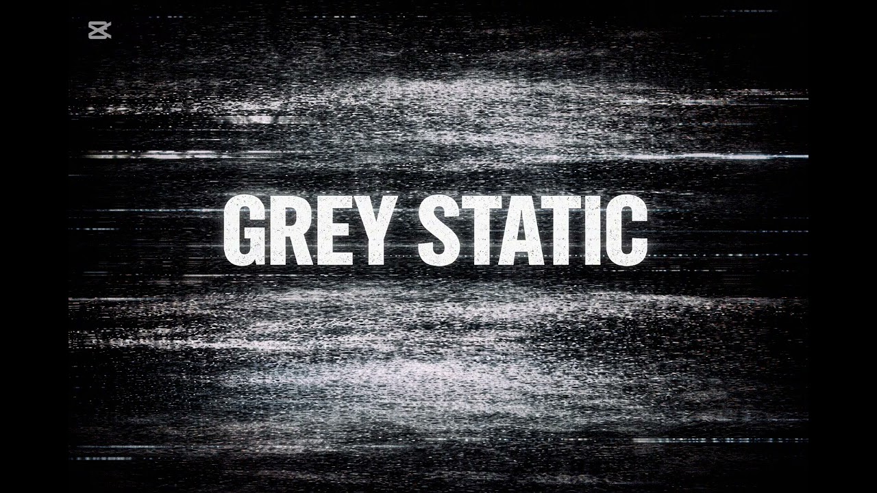 Grey Static 