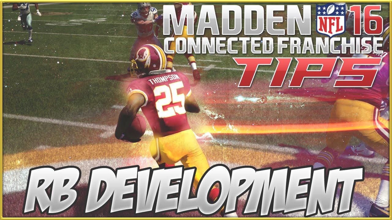 Madden NFL 16 Connected Franchise Tips RB Development