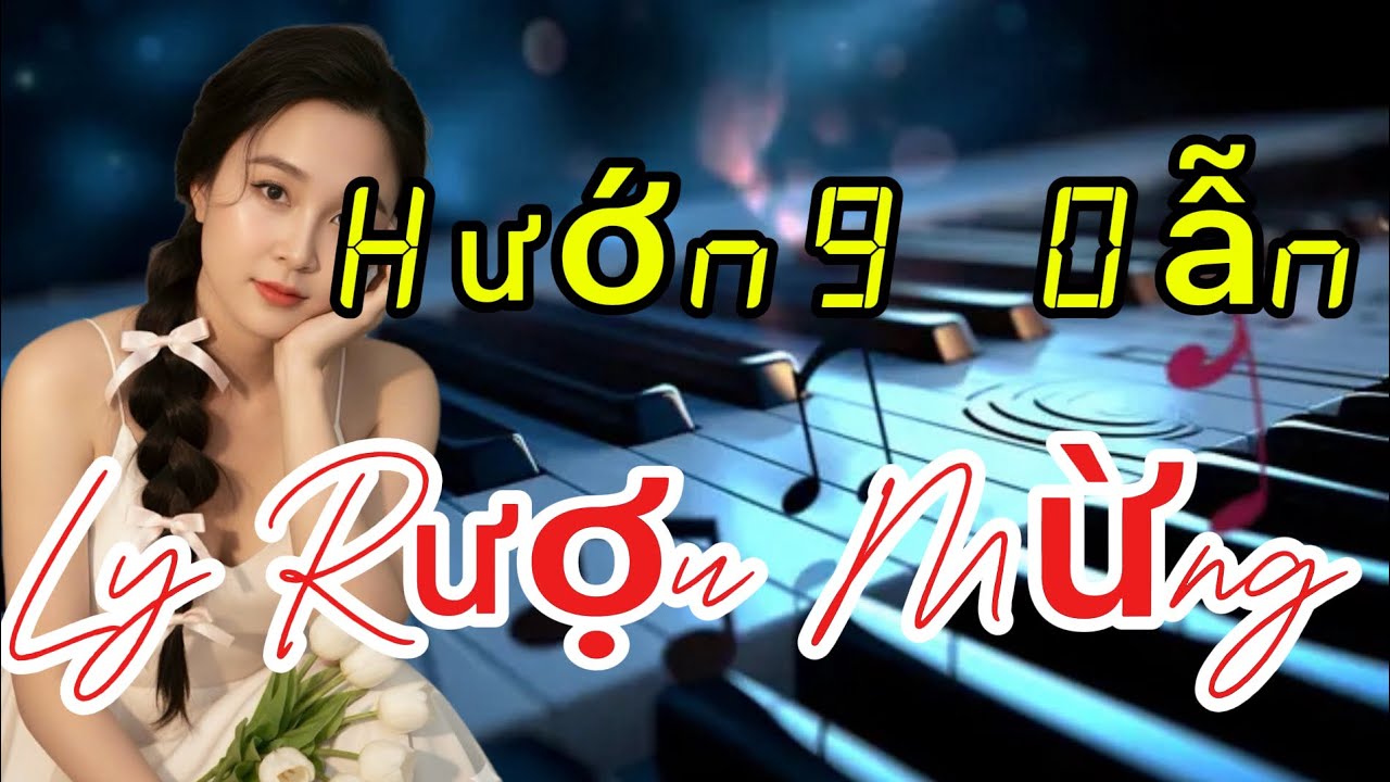 Ly Rượu Mừng - Ngày xuân nâng chén ta chúc nơi nơi...| Trần Khánh
