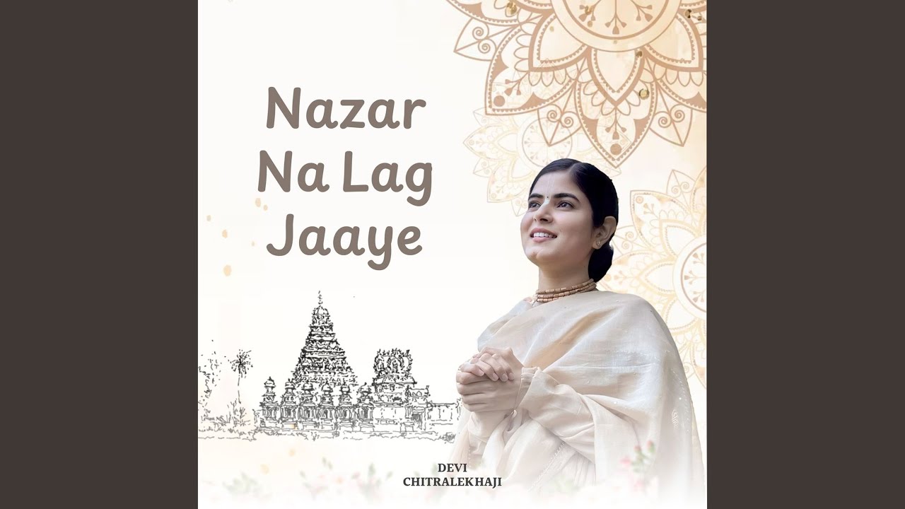 Nazar Na Lag Jaaye