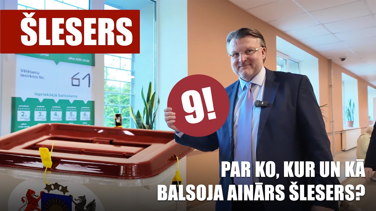 Par ko, kur un kā balsoja AINĀRS ŠLESERS?