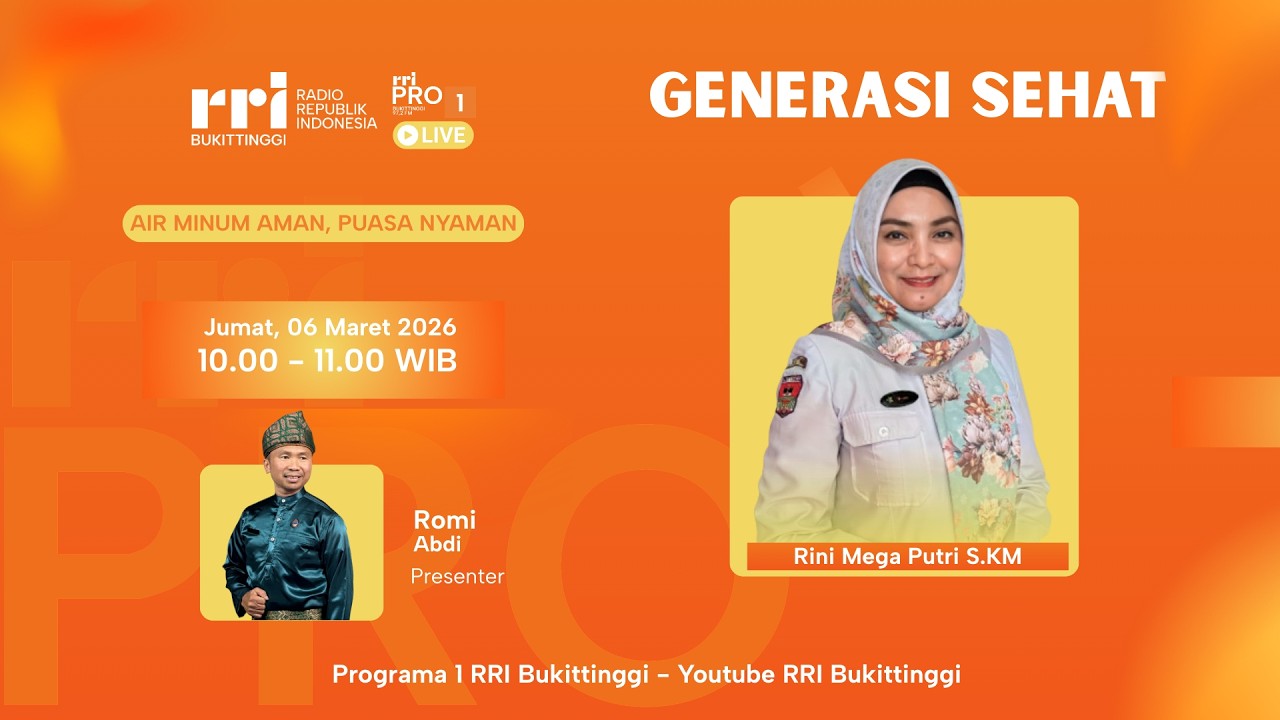 GENERASI SEHAT | AIR MINUM AMAN, PUASA NYAMAN