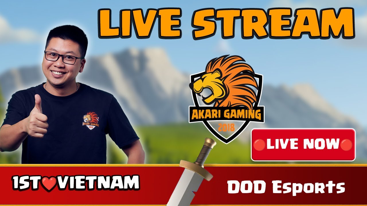 🔴[LIVE STREAM]🔴 1ST❤️VIETNAM VS DOD Esports | DOD | TH18 | Clash of Clans