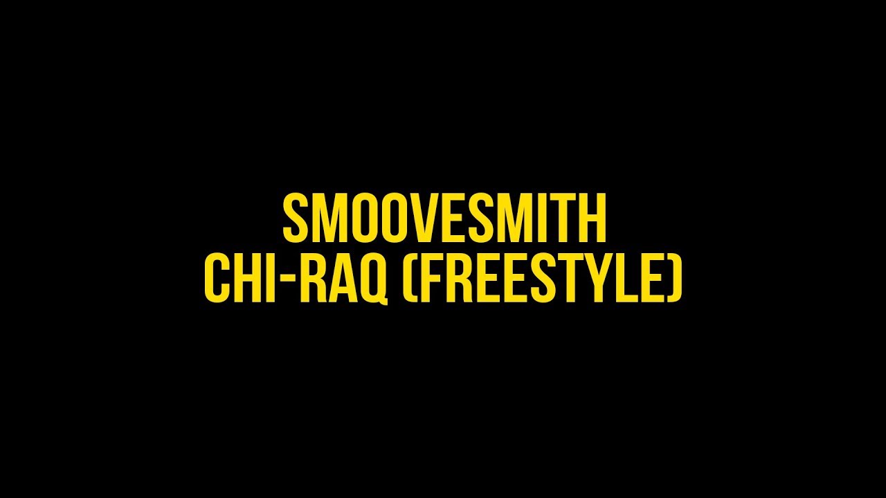 Smoovesmith - Chi-Raq (Freestyle) Shot by @directedbyeli
