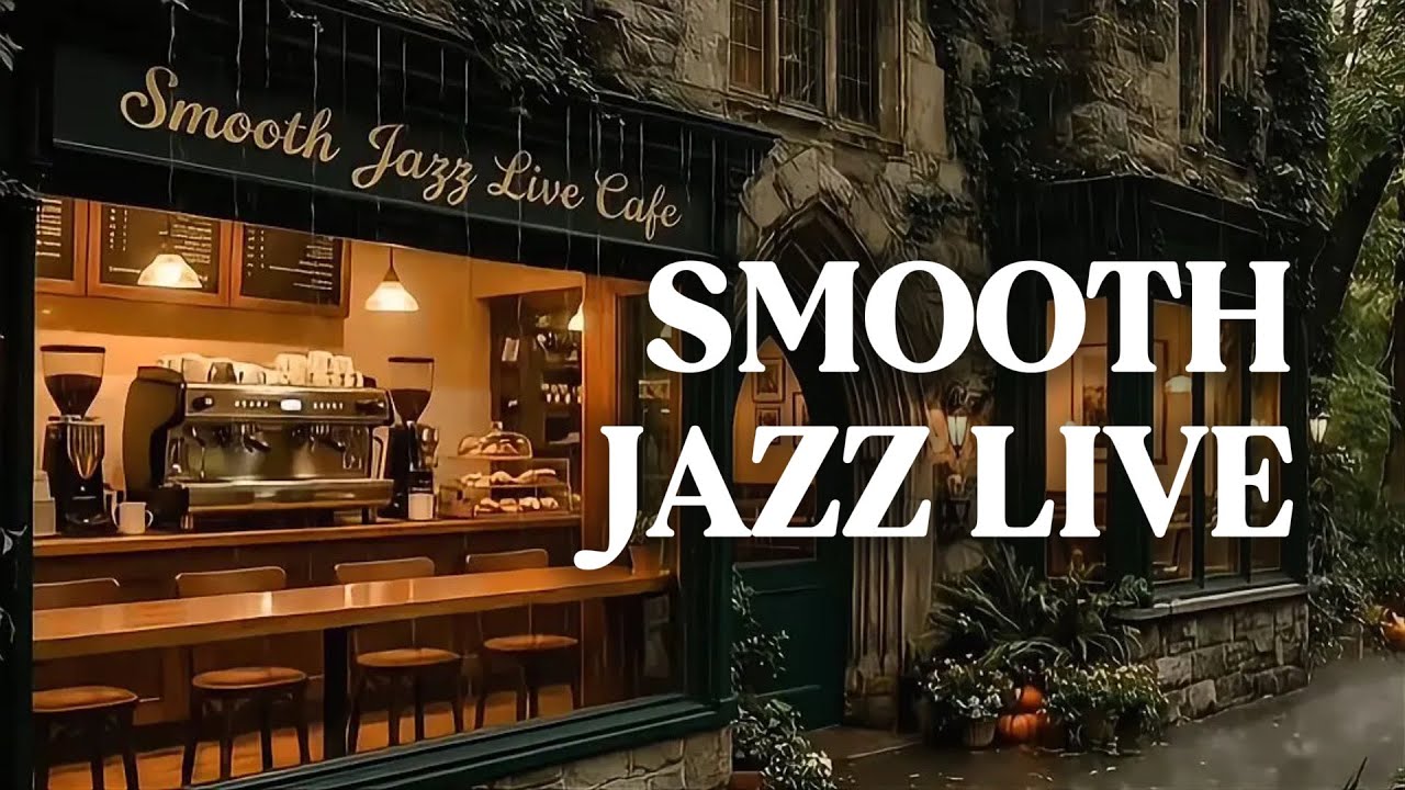 Rainy Jazz Café ☔ Smooth Jazz Live | Cozy Night