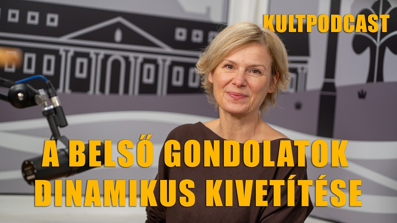 A belső gondolatok dinamikus kivetítése | ÉRDMOST