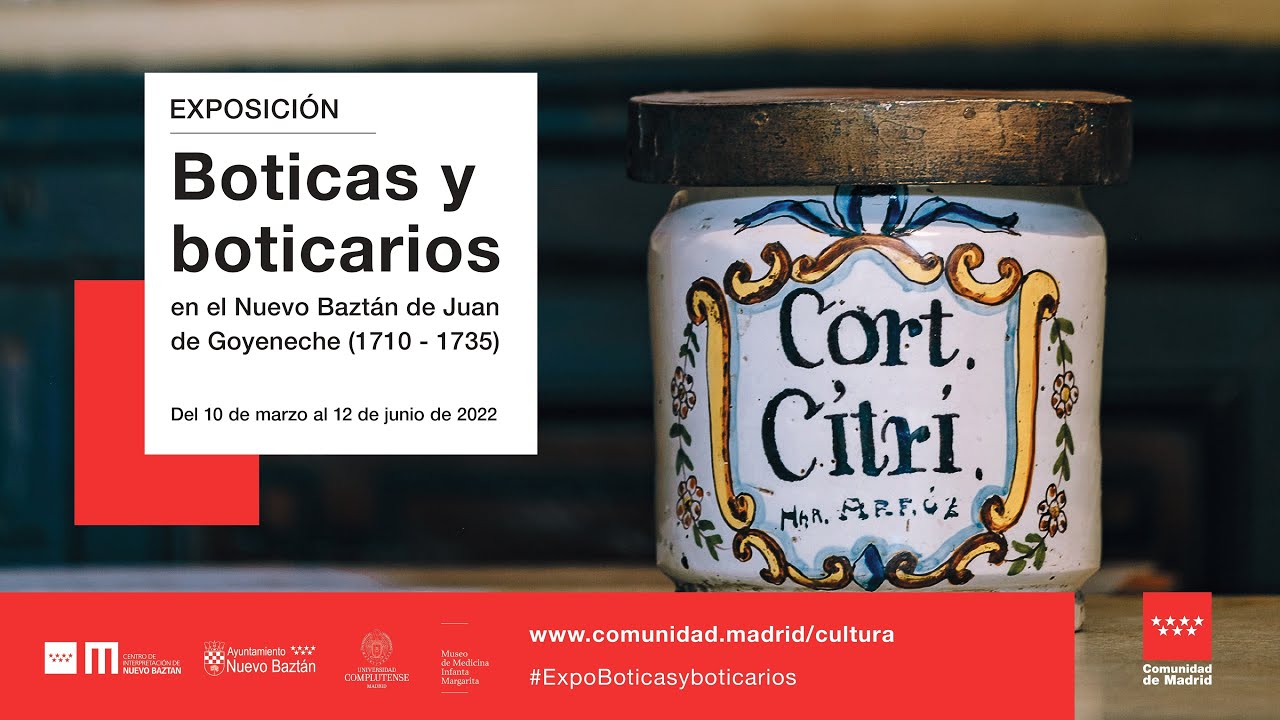 Exposición “Boticas y boticarios en el Nuevo Baztán de Juan de Goyeneche (1710-1735)