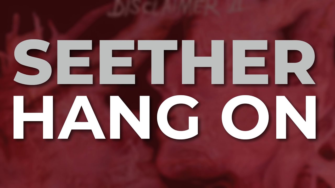 Seether - Hang On (Official Audio)