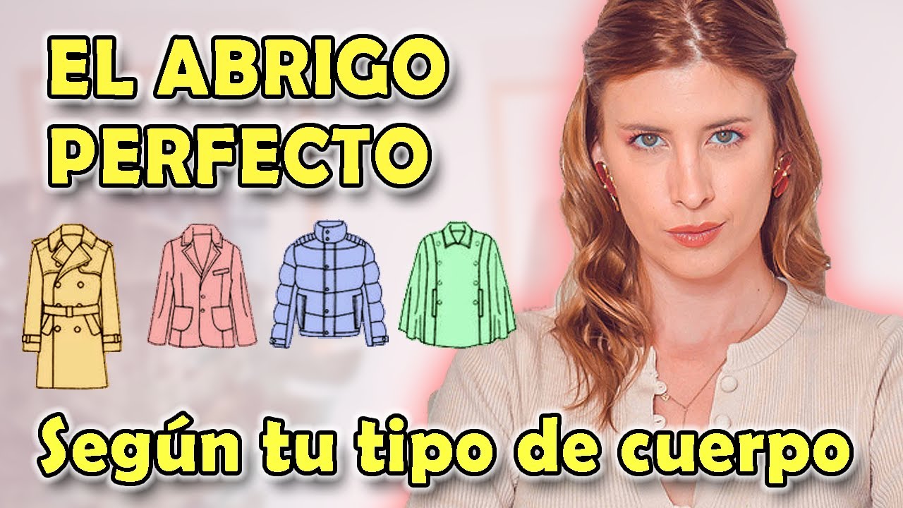 ABRIGO según tu tipo de cuerpo y estilo personal | Asesora de imagen #personalshopper