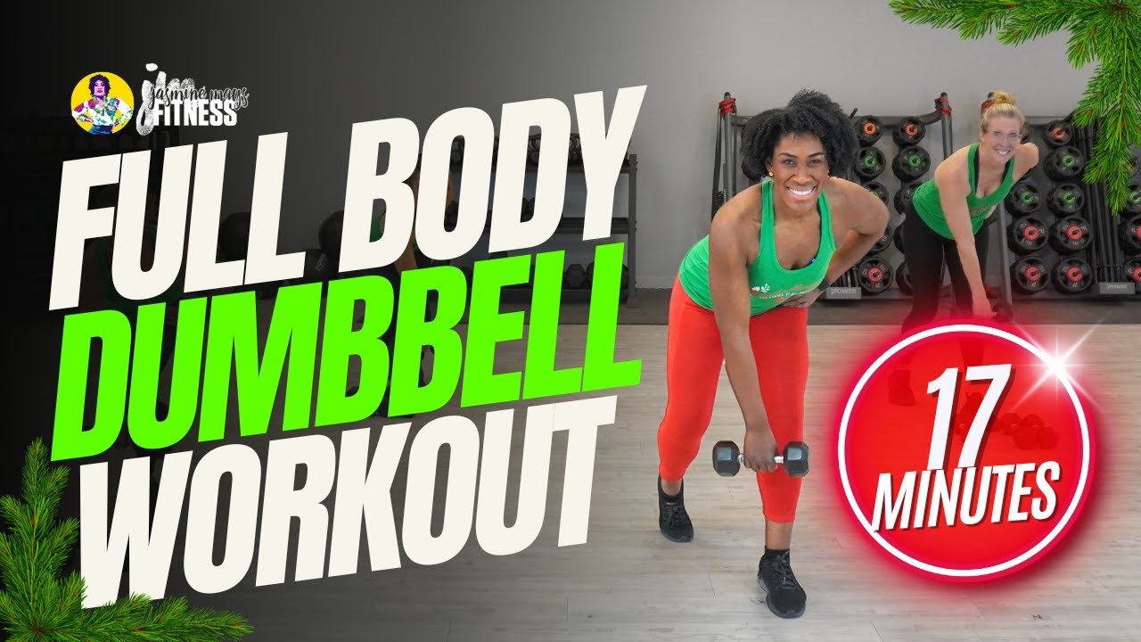 17-Min Full Body Dumbbell Workout | Burn Fat, Build Muscle & Get Lean | Holiday Hustle Day 1