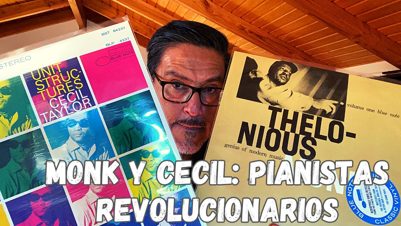 Thelonious Monk y Cecil Taylor en 2 discos Blue Note Classic