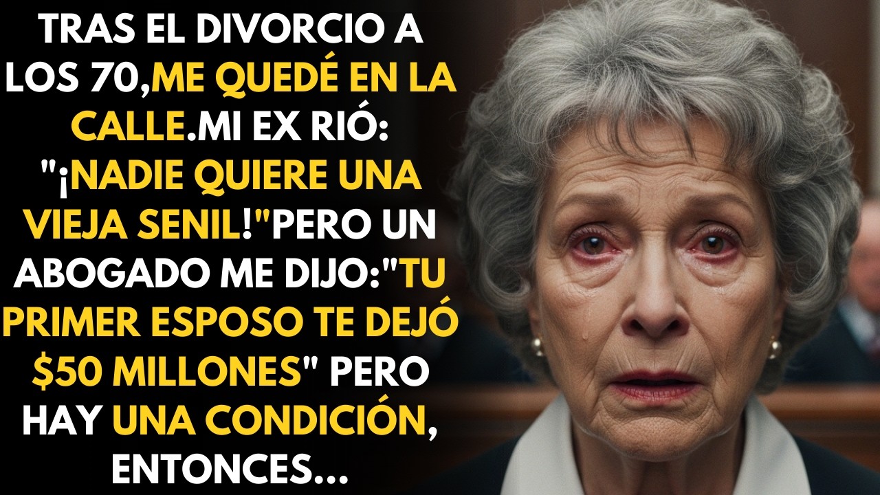 Me divorcié a los 70 y me quedé en la calle. Lo que pasó después cambió todo para siempre !!