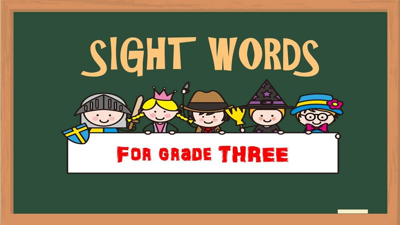 Sight Words for grade 3 with Teacher Calai