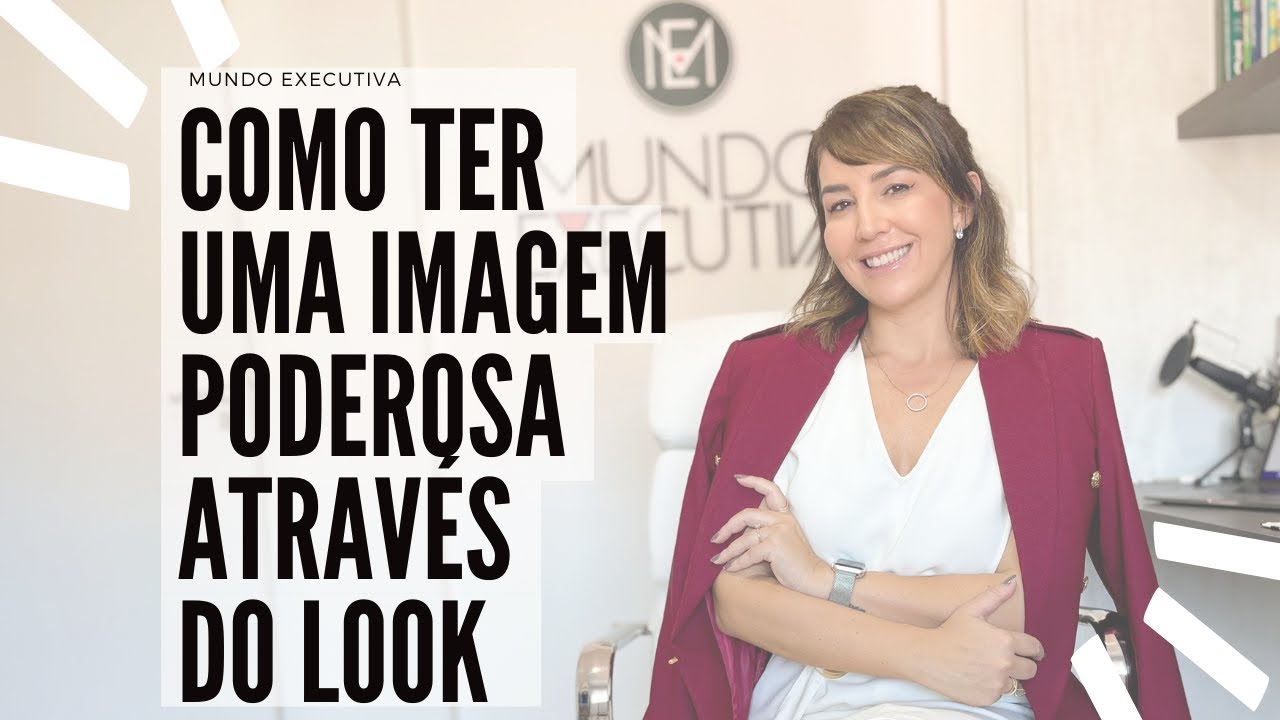 Como ter uma imagem PODEROSA através do look | 12 looks poderosos e fáceis de montar #mundoexecutiva