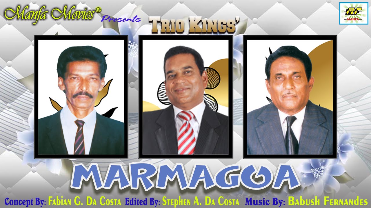 Marmagoa - Trio Kings [Jr. Nelson - Souza Boy - Anthony]